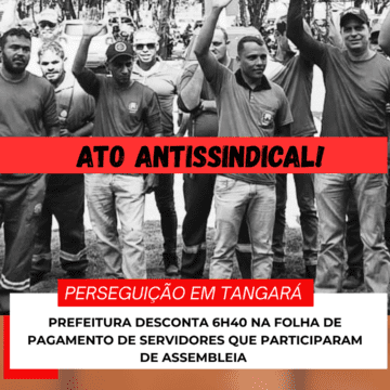 PREFEITURA DE TANGARÁ DA SERRA COMETE ATO ANTISSINDICAL E TENTA INTIMIDAR SERVIDORES COM DESCONTO ILEGAL EM FOLHA