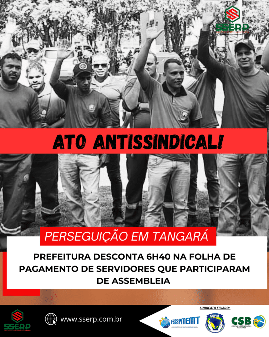 PREFEITURA DE TANGARÁ DA SERRA COMETE ATO ANTISSINDICAL E TENTA INTIMIDAR SERVIDORES COM DESCONTO ILEGAL EM FOLHA