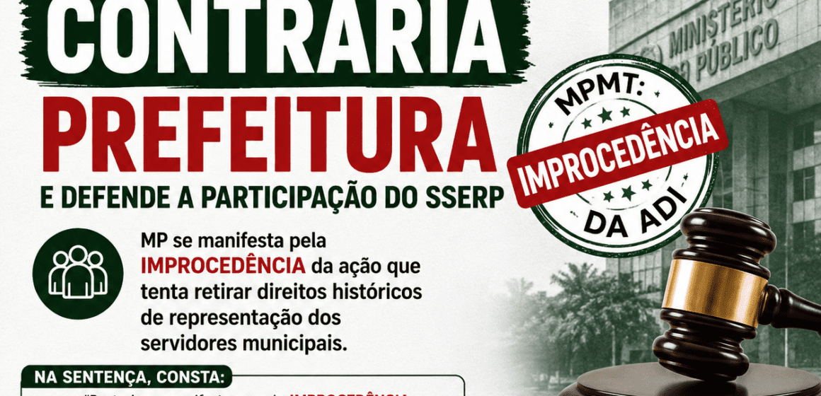 1309FE68-D044-4FAC-B67F-8737C8333191 MINISTÉRIO PÚBLICO DEFENDE LEGALIDADE DA PARTICIPAÇÃO DO SSERP E IMPÕE NOVO REVÉS À TENTATIVA DA PREFEITURA DE SILENCIAR OS SERVIDORES